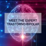 MEET THE EXPERT - Bipolaridad